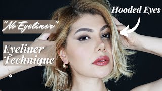 Game Changing Eyeliner Technique Without the Use of Eyeliner Products | "No Eyeliner" Eyeliner Look