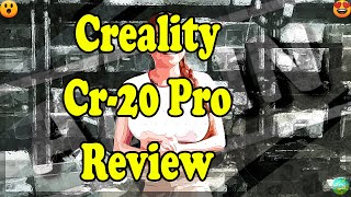 Unboxing of the Creality Cr 20 Pro