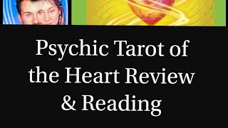 Psychic Tarot of the Heart Review & Reading