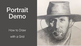 Portrait Demo: How to Draw with a Grid