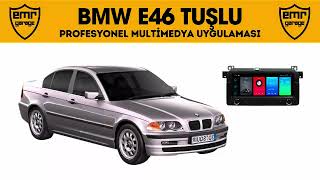 Bmw E46 tuşlu tam oturan ekranlı teyp carplay multimedya