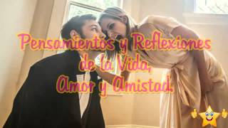 No grites, Reflexiones para ti y para mi, Videos de reflexiones