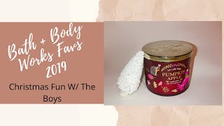 MY 2019 BATH & BODY WORKS FAVS l BAKING COOKIES WITH THE BOYS