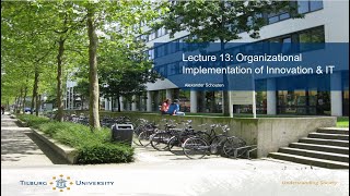 Business, Technology & Innovation - Lecture 13 - Implementation of Innovation & IT; Exam Review