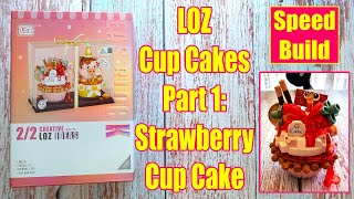 Yummy LOZ Dessert #571 | Strawberry Cupcake | Speed Build