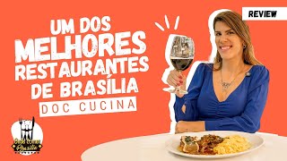 Onde Comer? Um dos melhores restaurantes de Brasília - DOC Cucina