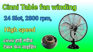 cinni table fan high speed winding 24 slot #cinnitablefan