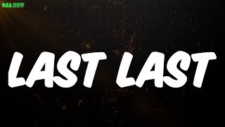 Last Last (Lyrics) - Burna Boy