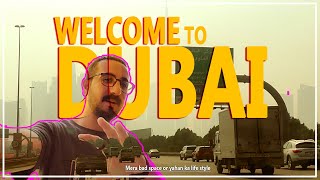 Welcome to Dubai | Dubai Chapter 01 | My Bad Space in Dubai   #dubailife #artbyrehankhan #newvideo