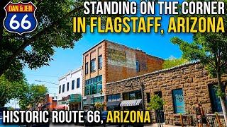 ROUTE 66 THROUGH FLAGSTAFF, ARIZONA - Lumberjack - Take It Easy - Western Hills Motel