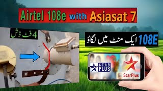 How To Find Airtel 108e with Asiasat 7 New Update Today on 4 Feet dish | Asiasat 7 Multi Setup