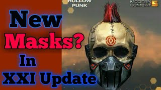 New masks REVEALED In XXI Update in Modern combat 5 | XXI update Details Mc5 | Sneak peaks mc5