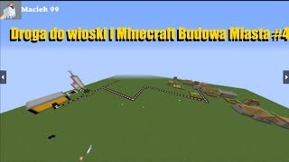 Droga do wioski l Minecraft Budowa Miasta #4