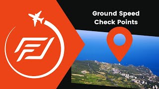 9. Pick Ground Speed Check Points