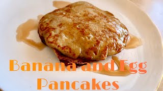 2 INGREDIENTS ONLY || BANANA EGG PANCAKES RECIPE