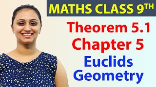 Theorem 5.1, Page No. 67, Chapter 5 - Euclids Geometry, Maths Class 9th, NCERT