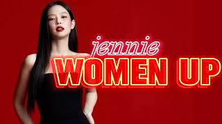 jennie "Women Up" Song Inspired by BLACKPINK – Original Lyrics & Music"