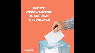 Katarzyna Krzywicka - Zdunek oraz Janusz Sielicki - Wprowadzenie do sondaży wyborczych