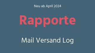 Rapporte - Mail Versand Log