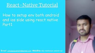 How to setup env both android and ios side using react native Part1 ?