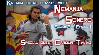 Kizomba Classes - Season 2 - Episode 1 with Nemanja & Carolin