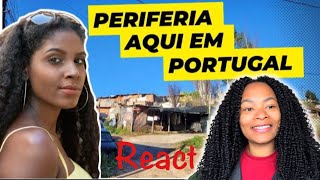 React COMO É UM BARRO DE POBRE EM PORTUGAL ( periferia