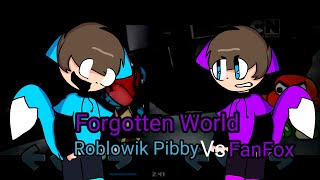 Forgotten World Roblowik Pibby Vs @IvanYT098