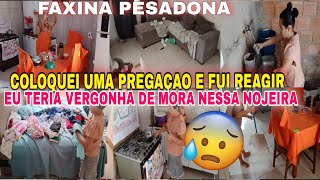 🔥10 ANOS SEM FAXINA A CASA //EU TERIA VERGONHA DE VIVER NESSA SUJEIRA 🤢🥵FAXINA BASICA