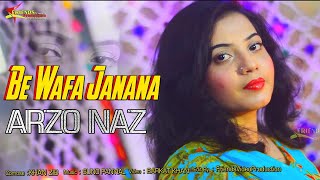 Pashto New Songs 2021 | Arzoo Naz New Pashto Songs 2021 | Be Wafa Janana | Pashto New HD Songs 2021