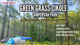 Review terbaru Campervan park Green Grass Cikole | Area tenda lebih luas