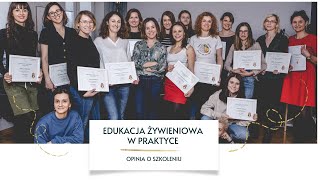 EDUKACJA ŻYWIENIOWA W PRAKTYCE - OPINIA UCZESTNICZKI SYLWII MARCHEL