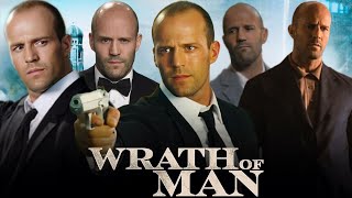 Wrath Of Man Full Movie In English Facts | Jason Statham, Guy Ritchie, Scott Eastwood | Review