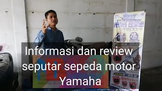 INFORMASI DAN REVIEW  SEPEDA MOTOR YAMAHA.