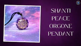 Shanti Peace Orgone Pendant