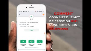 Comment connaître le mot de passe du wifi connecté à son téléphone