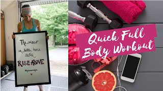 QUICK FULL BODY HOME WORKOUT