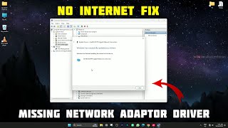 How To Fix Missing Network Adaptor Driver Issue in Windows 11