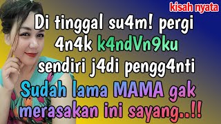 KISAH NYATA TERBARU || PENYESALAN YANG YANG TAK BERUJUNG