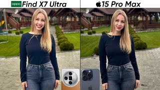 Oppo Find X7 Ultra vs iPhone 15 Pro Max Camera Test