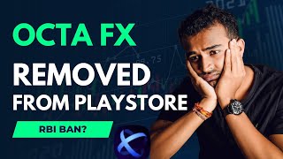 OctaFX removed from playstore I Octafx Banned By Govt ? 2023