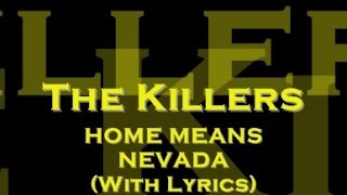 The Killers - Home Means Nevada (With Lyrics)