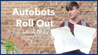 Autobots Roll Out | Unofficial Board of Visitors