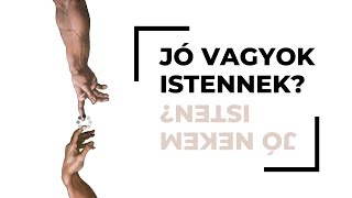 Jó vagyok Istennek? - Győri Ifjúsági Konferencia 2020