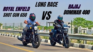 royal Enfield shotgun 650 vs bajaj dominar 400 | Long race | insane battle 😱