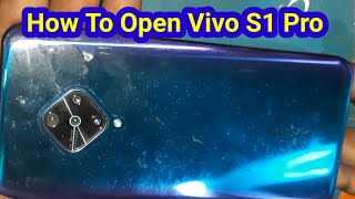 How To Open Vivo s1 pro / Vivo s1 pro open back cover / Vivo s1pro disassemble