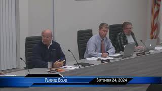 Planning Board Meeting September 24, 2024