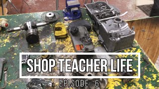 Shop Teacher Life-  Episode 6