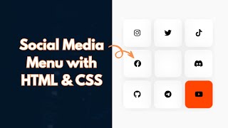 Learn How To Build A Stylish Social Media Menu With HTML and CSS