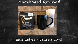 BBR  - Caffeination Corner:  Sump Coffee: Ethiopia Limu Review! Episode #456