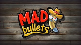 Mad Bullets [HD] [iOS] [KDJ] Gameplay